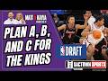 Plan A, B, and C for the Sacramento Kings 2026 NBA Draft Night