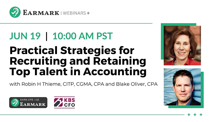 73. Practical Strategies for Recruiting and Retaining Top Talent in Accounting