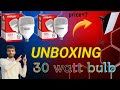 Unboxing 30watt led bulb//ps indian maker