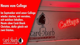 Das Card-Shark College startet wieder