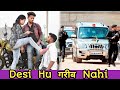 Desi Hu गरीब Nahi | Thukra Ke Mera pyar Mera Inteqam Dekhegi | Waqt Sabka Badalta Hai | Vipin Yadav