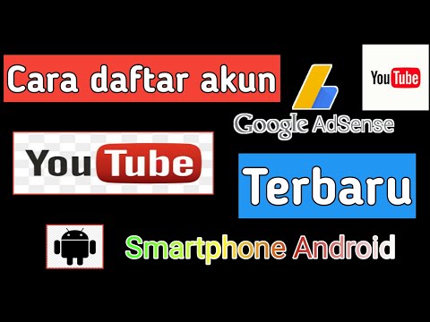 Cara daftar Google adsense, dan buat akun YouTube