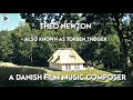 Theo newton a danish film music composer showreel 2022