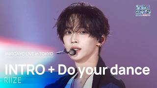 RIIZE - INTRO + Do your dance | 2026 INKIGAYO LIVE in TOKYO