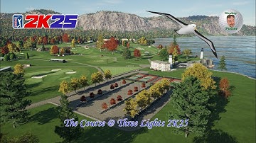 PGA Tour 2K25 - De baan @ Three Lights 2K25 - Baanpresentatie met flyover