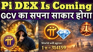 Pi DEX is Coming | Pi Network New Update | Pi Network GCV Value | Pi Price Prediction | Faipoo 
