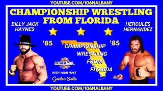 Championship Wrestling From Florida (June 26th, 1985) (Feat. Billy Jack Haynes & Hercules Hernandez)
