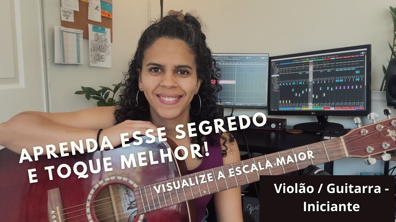 Aprenda 3 formas de VISUALIZAR a Escala Maior no Violão
