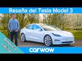 Tesla Model 3 Reseña a Fondo - Te digo por qué es el MEJOR auto ELÉCTRICO ¡en el mundo!