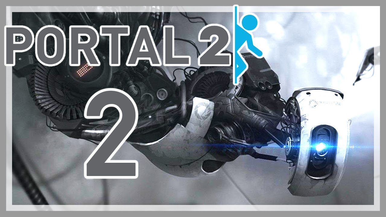 PORTAL 2 # 02 🚪 Die Wiederauferstehung von GLaDOS! - YouTube