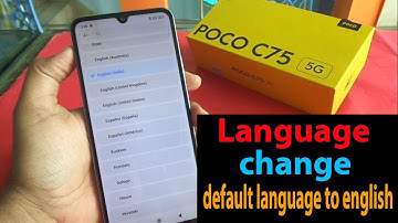 POCO C75 5G Language change / default language to English.