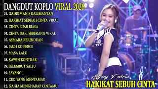 CINTA LUAR BIASA, GADIS MANIS KALIMANTAN AJENG FEBRIA FULL ALBUM DANGDUT KOPLO VIRAL TERBARU 2026