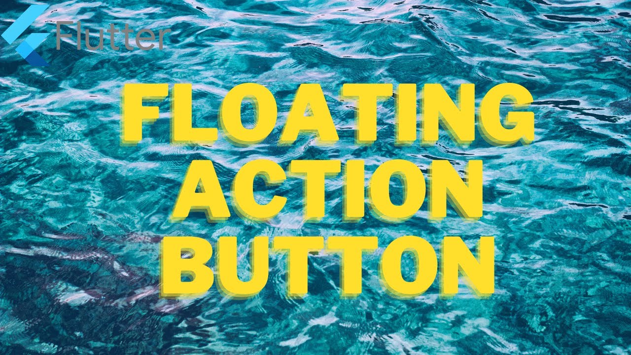 Акция float. Position of Floating Action button Flutter.