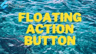 Customize Floating Action Button - Flutter Tutorial