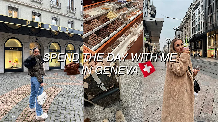SPEND THE DAY WITH ME IN GENEVA| Chocolate shoppin...