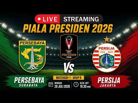 amirtoto x 88jp - FULL MATCH PERSEBAYA (1) VS (0) PERSIJA | PIALA PRESIDEN 2026