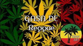 Gasa De - Version Reggae