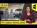 İTV Xəbər - 09.02.2022 (18:00)