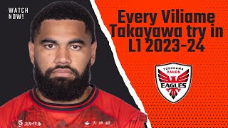 Every Viliame Takayawa try in L1 2023-24
