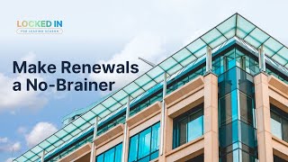 Locked In For Leasing Season Make Renewals A No-Brainer