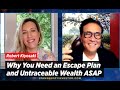 You Need an Escape Plan and Untraceable Wealth ASAP Warns Robert Kiyosaki