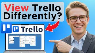 How To Change Your Trello Board View (Full Guide 2026)