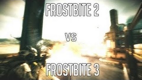 Frostbite 2 vs Frostbite 3 (BF3 & BF4) trailer Comparison
