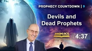 Prophecy Countdown: Devil's and Dead Prophets | Doug Batchelor 