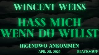 Wincent Weiss - Hass mich wenn Du willst (Lyrics)