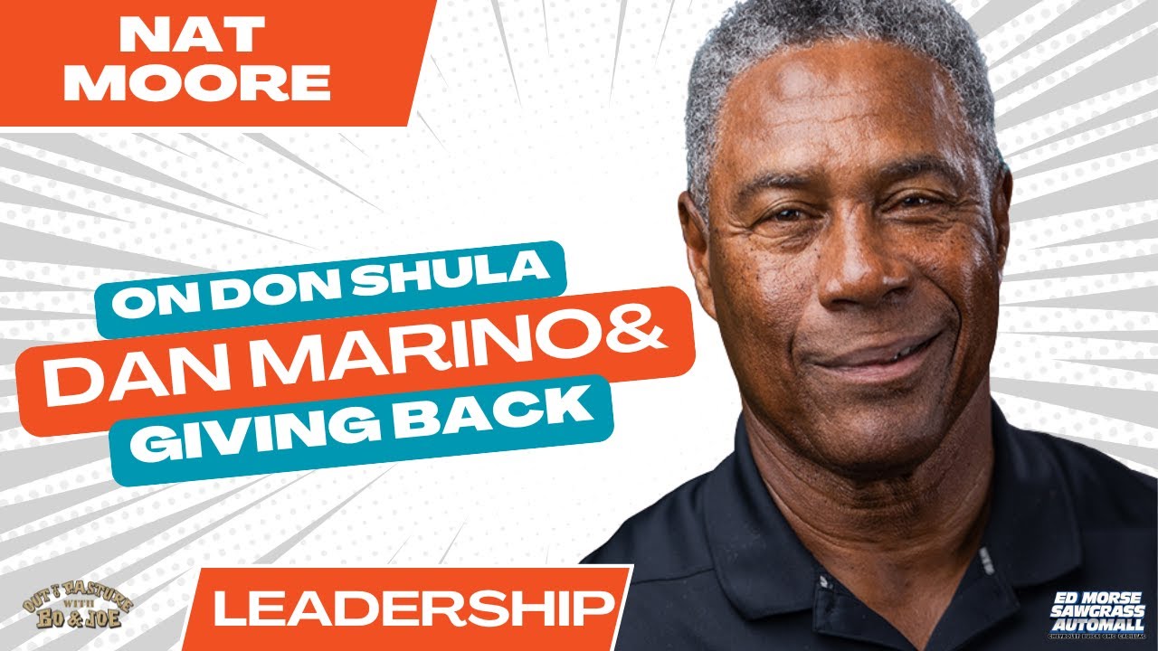 Nat Moore on Don Shula, Dan Marino & a Lifetime of Giving Back to South Florida | Out to Pasture Nat Moore on Don Shula, Dan Marino & a Lifetime of Giving Back to South Florida | Out to Pasture