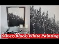 Easy DIY Silver/Black/White Painting