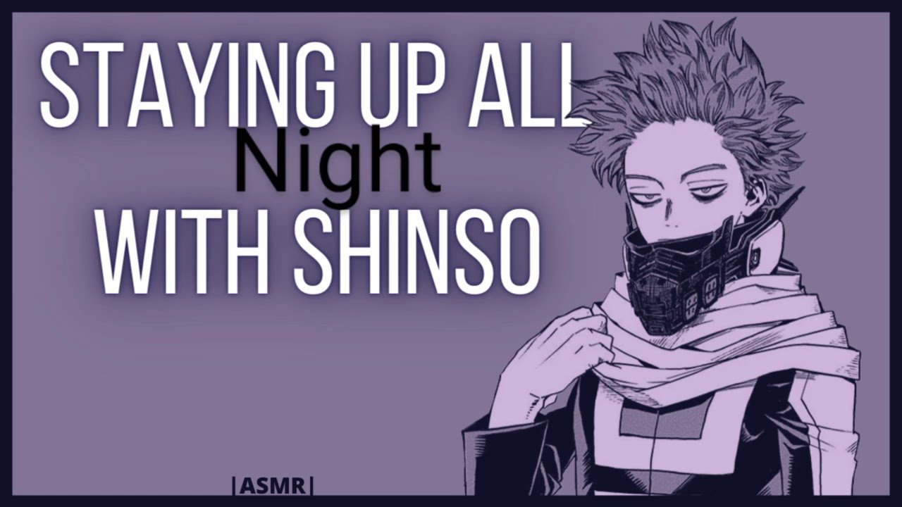 ASMR: Staying up all night with Shinso(MHA Audio Roleplay) (Gender Neutral)