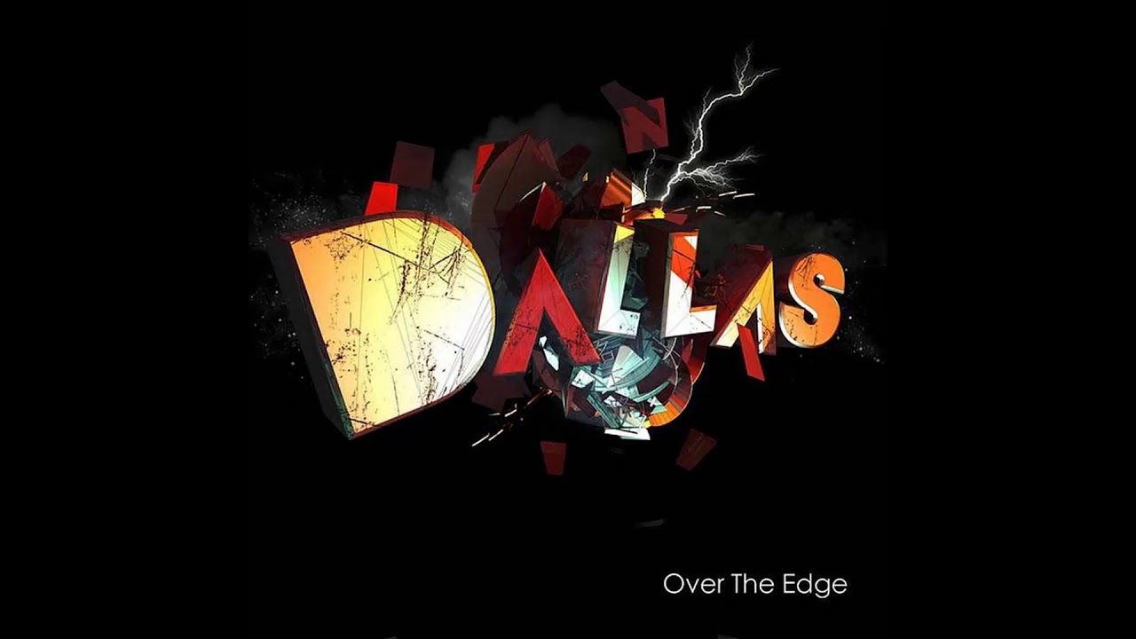 Dallas - Over The Edge (2012) FULL EP