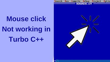 Mouse Click Not Working In Turbo C++