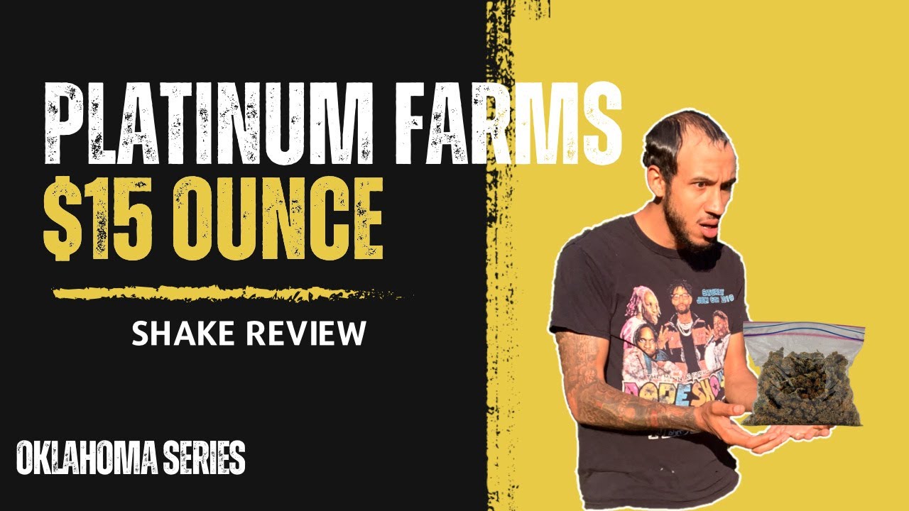 $15 Ounce in Oklahoma?! 😳 | Platinum Farms OKC Weed Review