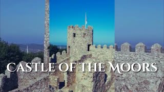 Majestic Moors Castle: Unveiling Centuries of History and Architectural Splendor!