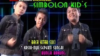 Simbolon Kids - Baca Kitab Suci, Kasihnya Seperti Sungai, Bunga Bakung (Official Music Video) chords