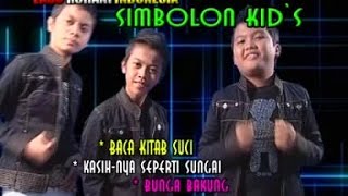 Simbolon Kids - Baca Kitab Suci, Kasihnya Seperti Sungai, Bunga Bakung