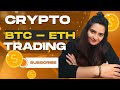 Crypto trading today, BTC & ETH 06 OCT @vjinvestment #bitcoin #ethereum #cryptotrading