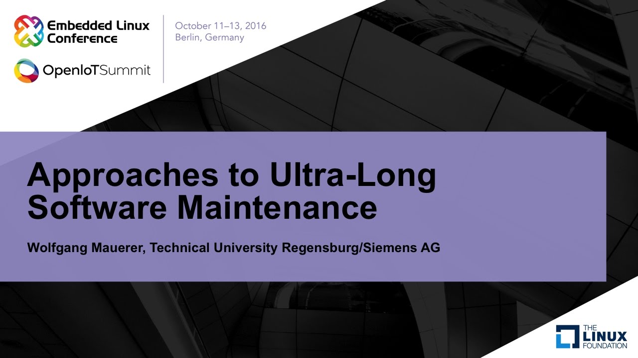 Approaches to Ultra-Long Software Maintenance - YouTube