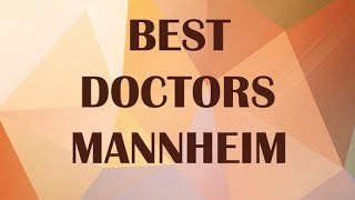 Doctors In Mannheim, Germany