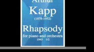 Artur Kapp (1878-1952) : Rhapsody for piano and orchestra (1945) 1/2