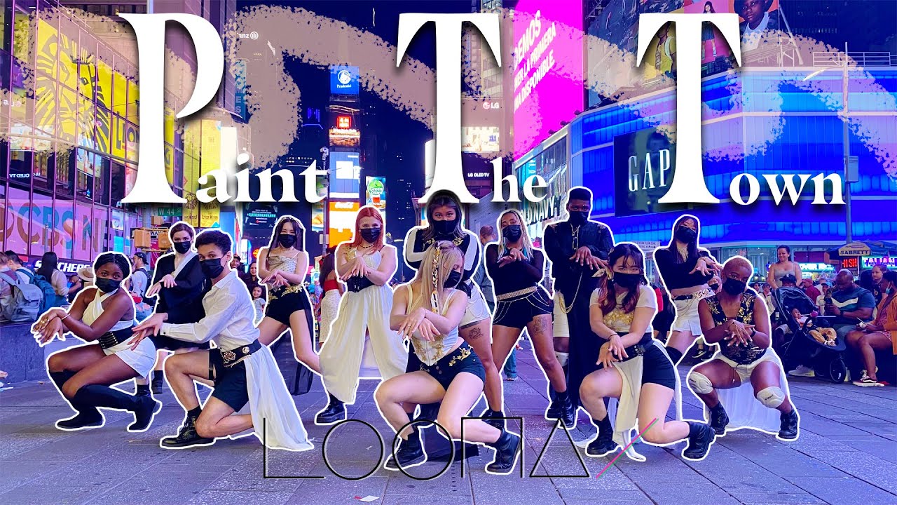 [KPOP IN PUBLIC TIMES SQUARE] LOONA (이달의 소녀) PAINT THE TOWN Dance Cover CDC & NOT SHY DANCE
