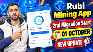 📌RUBI MINING APP✅️NEW UPDATE💯2ND MIGRATION STARTED🔥OCTOBER 01 || $RBL MINING