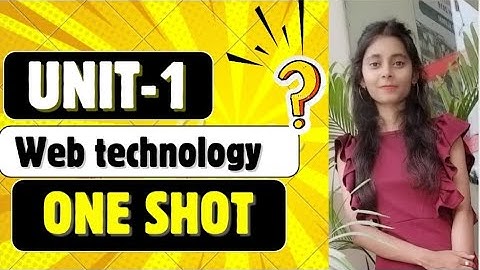 Unit-1 Web Technology🔥|One shot with notes|aktu #oneshot  #webtechnology #aktuexam #unit1 #withnotes