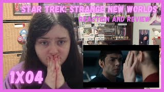 Star Trek: Strange New Worlds 1x04 Memento Mori Reaction