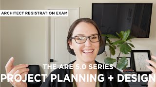 Project Planning & Design PPD | What you NEED to Know to PASS | Architect Registration Exam ARE 5.0
