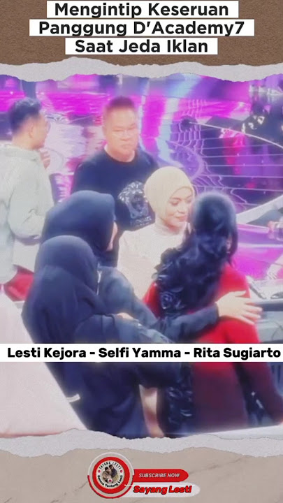 Download lagu Mengintip Keseruan Dipanggung D'Academy 7 Saat Jeda Iklan. Ada Bunda Rita Sugiarto dan Selfi Yamma✨