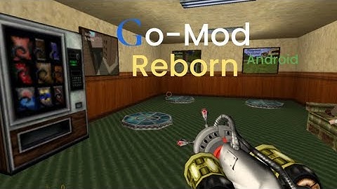 Go-Mod Reborn From Android   (Gameplay+Link) [Fan Recreation]
