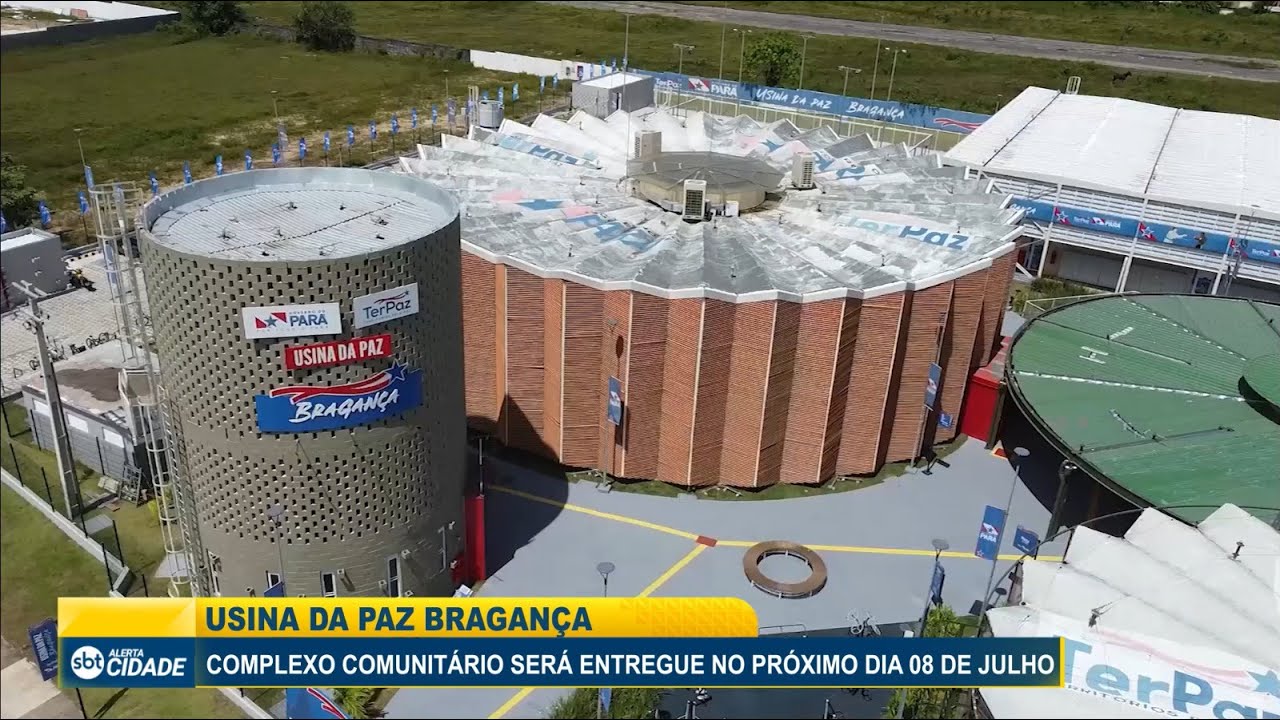 USINA DA PAZ BRAGANÇA SERÁ ENTREGUE NO PRÓXIMO DIA 08 DE JULHO
